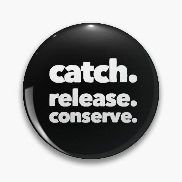 Item preview, Catch. Release. Conserve. Fly Fishing Graphic designed and sold by FlyLifeApparel.