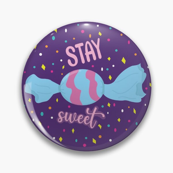 Item preview, Stay Sweet designed and sold by CloudCreates.
