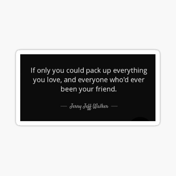 &ldquo;jerry jeff walker black background " Sticker for Sale by FATIB | Redbubble