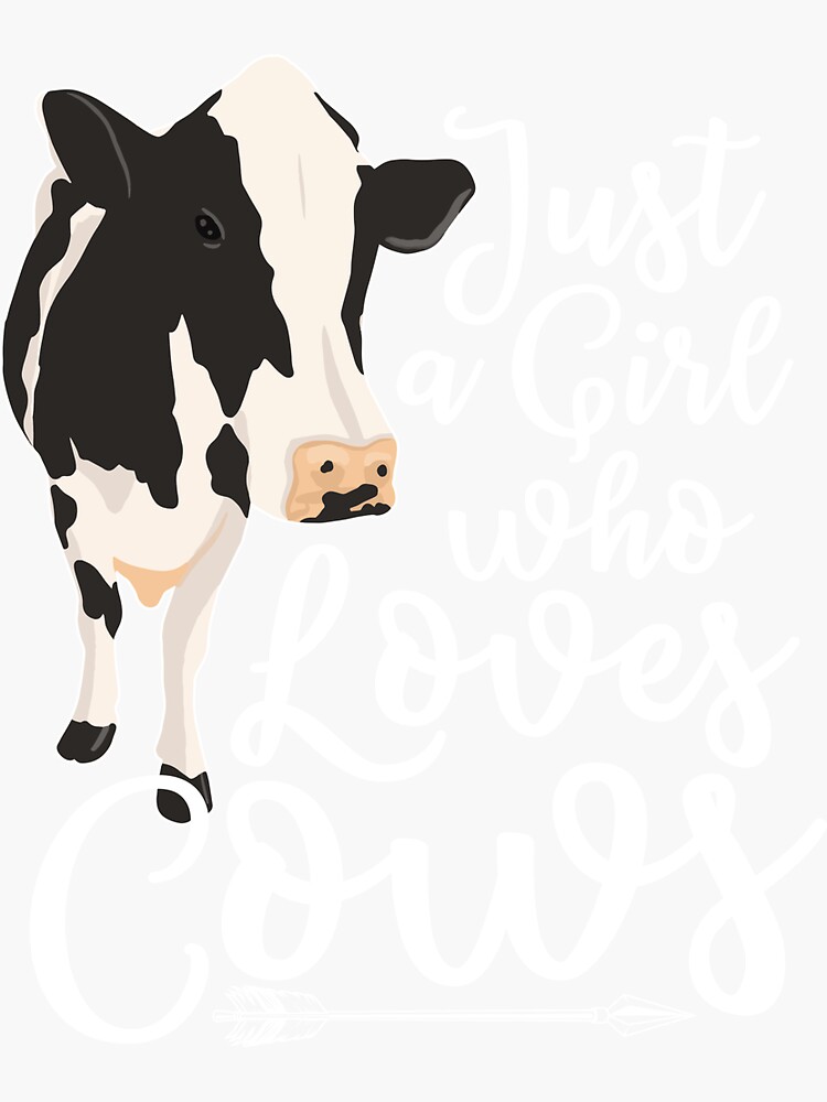 I'm Just A Girl Who Loves Cows Sticker| Cute Cow Sticker | Floral Cow Gift  | Gift for Cow Lover | Co…See more I'm Just A Girl Who Loves Cows Sticker