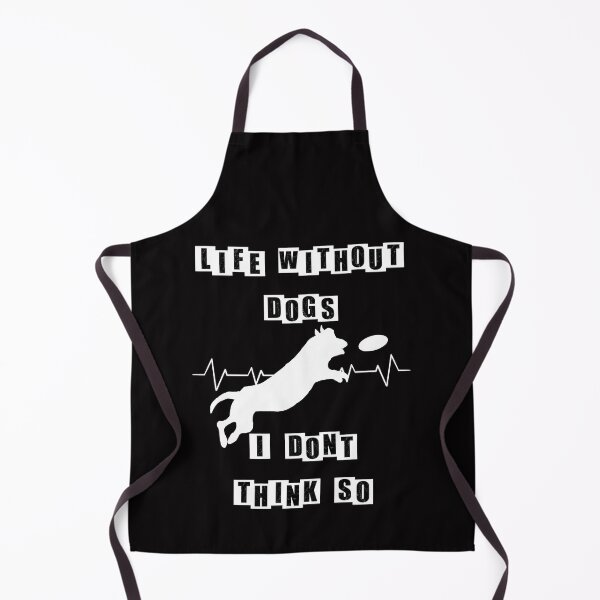 Item preview, Life Without Dogs I Dont Think So - Dog Jumping - Black designed and sold by BusyMonkeys.