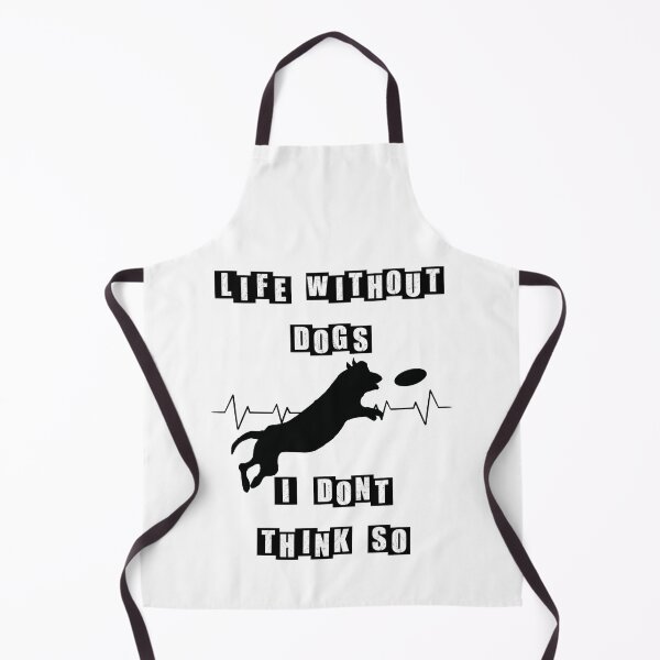 Item preview, Life Without Dogs I Dont Think So - Dog Jumping - White designed and sold by BusyMonkeys.