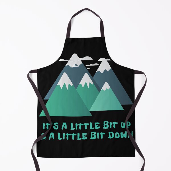 Item preview, It's a little bit up and a little bit down. Hiking, tramping, trail, walk talk and descriptions! designed and sold by JellyBeenzz.