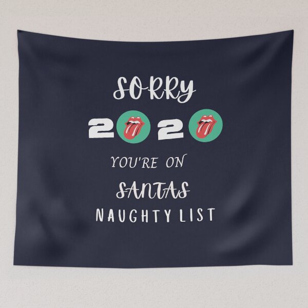 Item preview, Sorry 2020 You Are On Santa's Naughty List designed and sold by StyleXSecret.