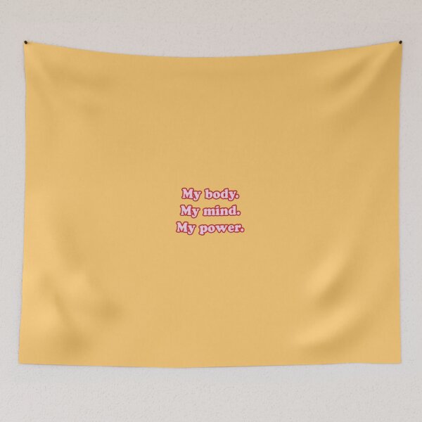 Item preview, My body. My mind. My power. designed and sold by DidYouDie x Design.