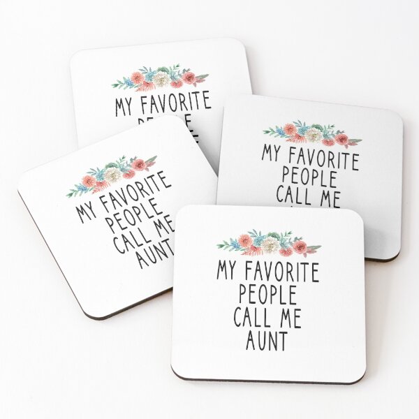 Item preview, My Favorite People Call Me Aunt / aunt life / cute gift for aunt designed and sold by Chamssou.