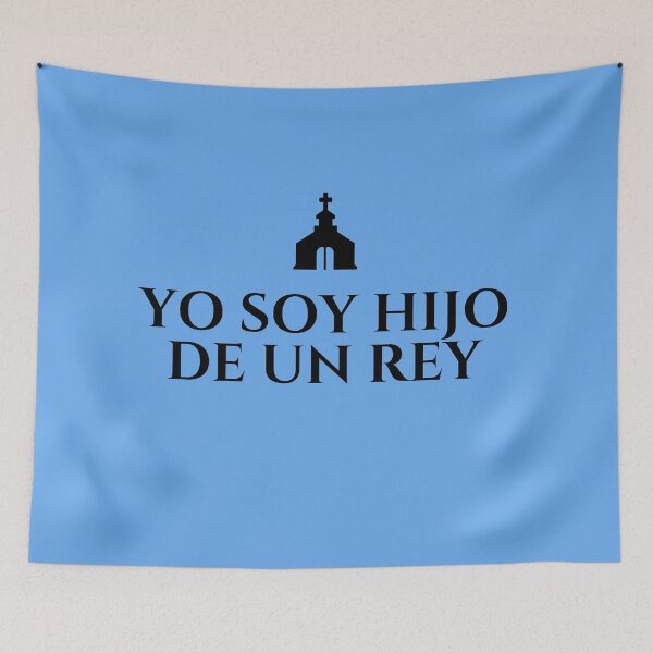 Item preview, Yo soy hijo de un Rey designed and sold by GeneralJesus.