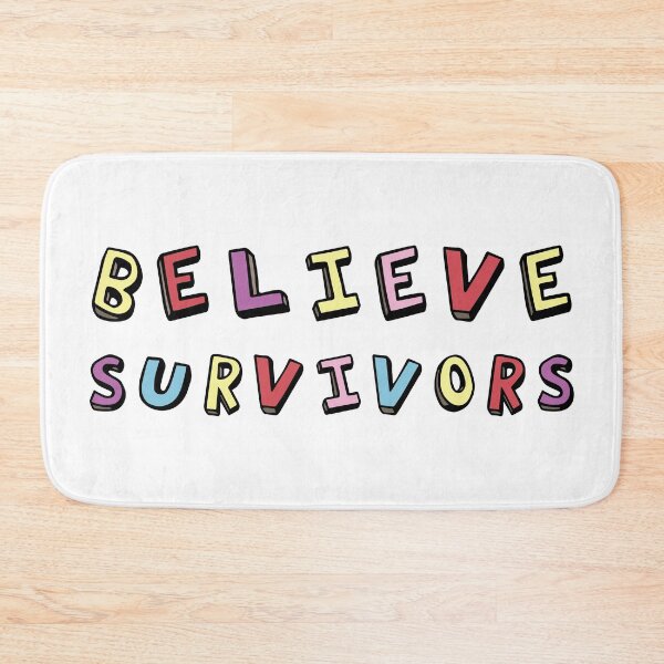 Item preview, Believe Survivors designed and sold by abuse-survivor.