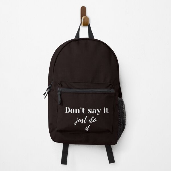 Item preview, DON'T SAY IT JUST DO IT designed and sold by PartumTees.