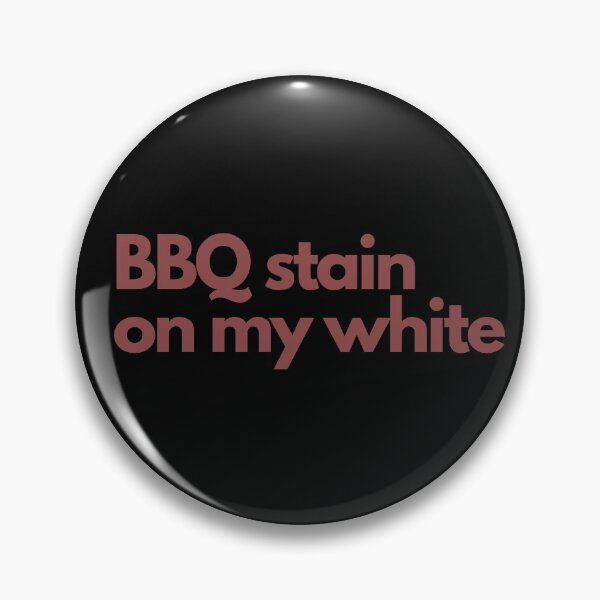 Item preview, BBQ stain on my White designed and sold by Imaginative Expressions⭐️ ⭐️ ⭐️ ⭐️ ⭐️.