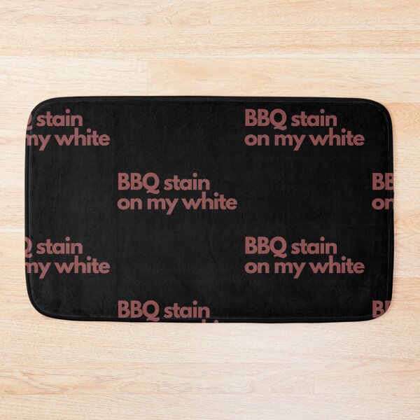 Item preview, BBQ stain on my White designed and sold by Imaginative Expressions⭐️ ⭐️ ⭐️ ⭐️ ⭐️.