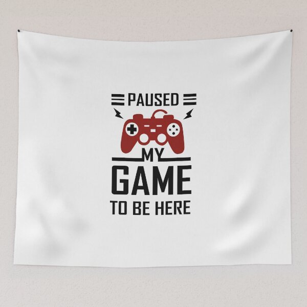 Item preview, t-shirt i paused my game to be here designed and sold by Keltoum-bou1994.