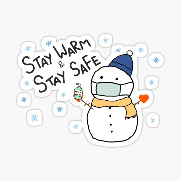 Keep Warm Keep Safe