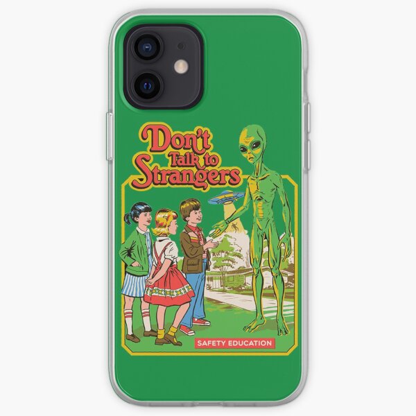 DON’T TALK TO STRANGERS iPhone Soft Case