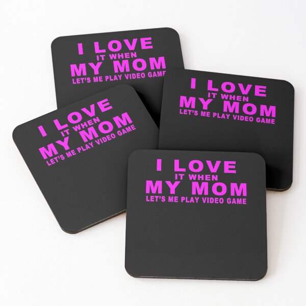 Item preview, I Love It When My Mom Let's Me Play Video Game designed and sold by majeed10.