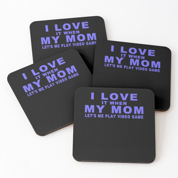 Item preview, I Love It When My Mom Let's Me Play Video Game designed and sold by majeed10.