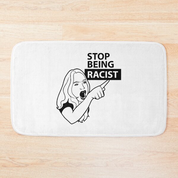 Item preview, Stop Being Racist designed and sold by IrisDesign20.
