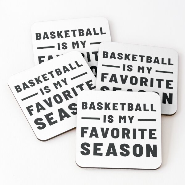 Item preview, Basketball Is My Favorite Season. Basketball Quote. designed and sold by Trendelicious.