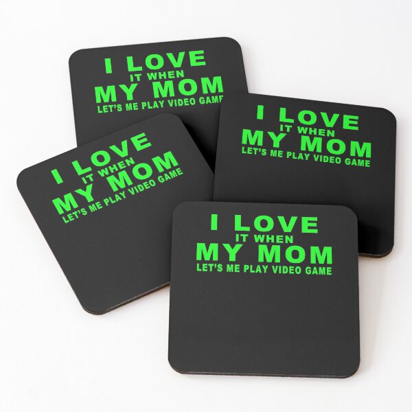 Item preview, I Love It When My Mom Let's Me Play Video Game designed and sold by majeed10.