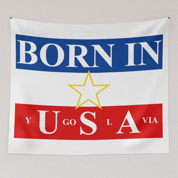 Item preview, Born in Yugoslavia designed and sold by TinThor.