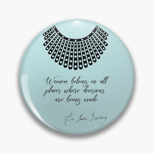 Item preview, Women belong in all places where decisions are being made - RBG (Mint Green) designed and sold by REApparelCo.