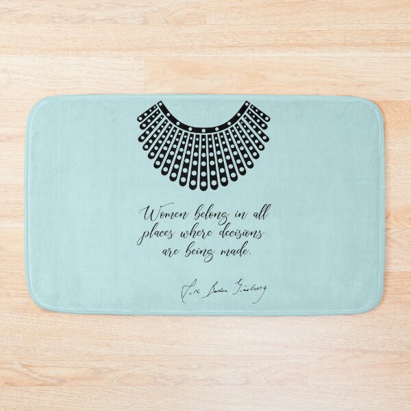 Item preview, Women belong in all places where decisions are being made - RBG (Mint Green) designed and sold by REApparelCo.