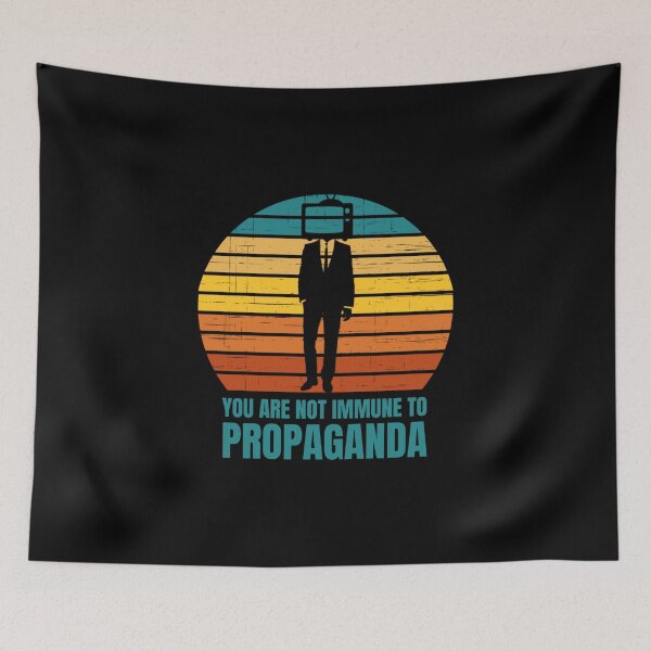 Item preview, You Are Not Immune To Propaganda designed and sold by The Round-dot.