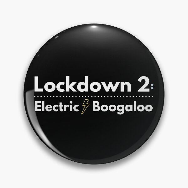Item preview, Lockdown 2: Electric Boogaloo (Light) designed and sold by fwerky.