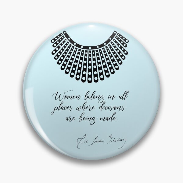 Item preview, Women belong in all places where decisions are being made - RBG (Minty Blue) designed and sold by REApparelCo.