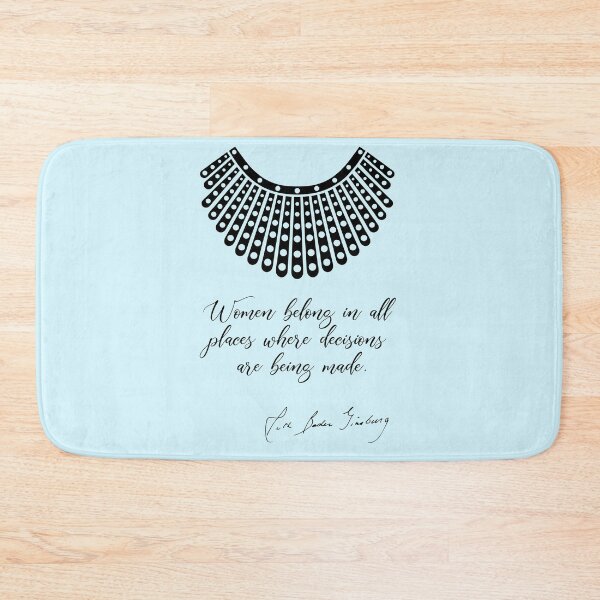Item preview, Women belong in all places where decisions are being made - RBG (Minty Blue) designed and sold by REApparelCo.