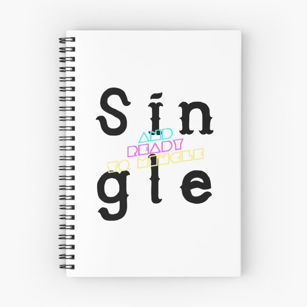 Item preview, Single and Ready to Mingle | For the Single Men and Women Out There designed and sold by Desznr.