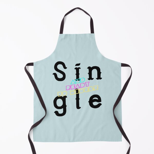 Item preview, Single and Ready to Mingle | For the Single Men and Women Out There designed and sold by Desznr.
