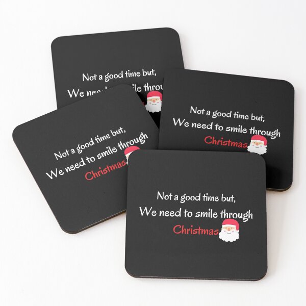 Item preview, Not a good time but, we'll smile through Christmas designed and sold by Kritika 99.