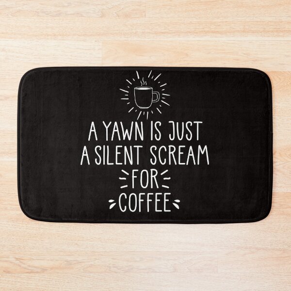 Item preview, a yawn is a silent scream for coffee designed and sold by Majesticoo.