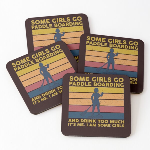 Item preview, SOME GIRLS GO PADDLE BOARDING designed and sold by teemaker24.