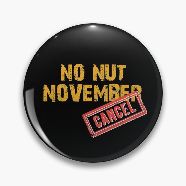 Item preview, JUST CANCEL NO NUT NOVEMBER designed and sold by Gloria312.