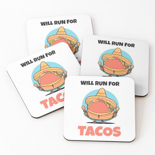 Item preview, Will Run For Tacos designed and sold by ZenDoodle.