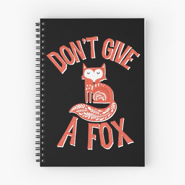 Item preview, Don't Give A Fox Funny designed and sold by ArtisticUploads.