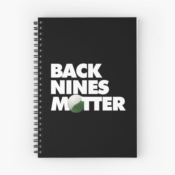 Item preview, Back Nines Matter Funny Golf Saying designed and sold by elhefe.