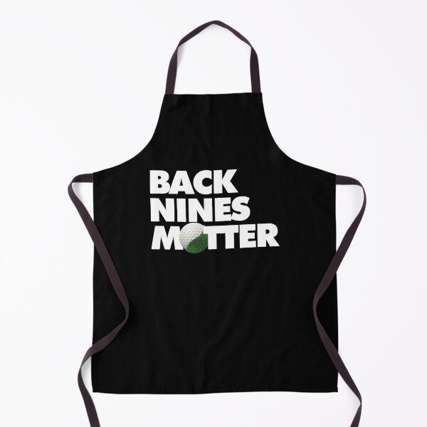 Item preview, Back Nines Matter Funny Golf Saying designed and sold by elhefe.