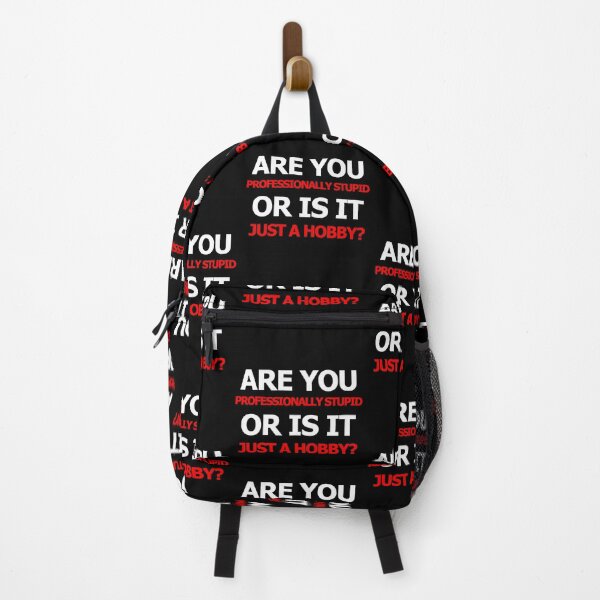 Item preview, Are you professionally stupid or is it just a hobby? designed and sold by AllLeftSides42.