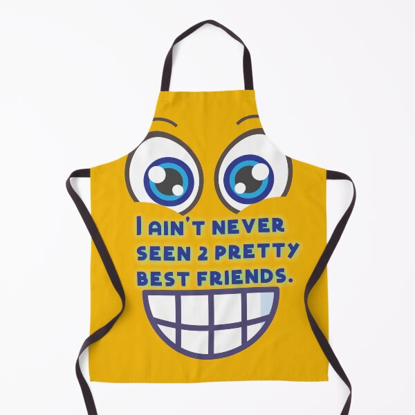 Item preview, Copy of I AIN'T NEVER SEEN 2 PRETTY BEST FRIENDS FUNNY  designed and sold by thekyngsqueen.