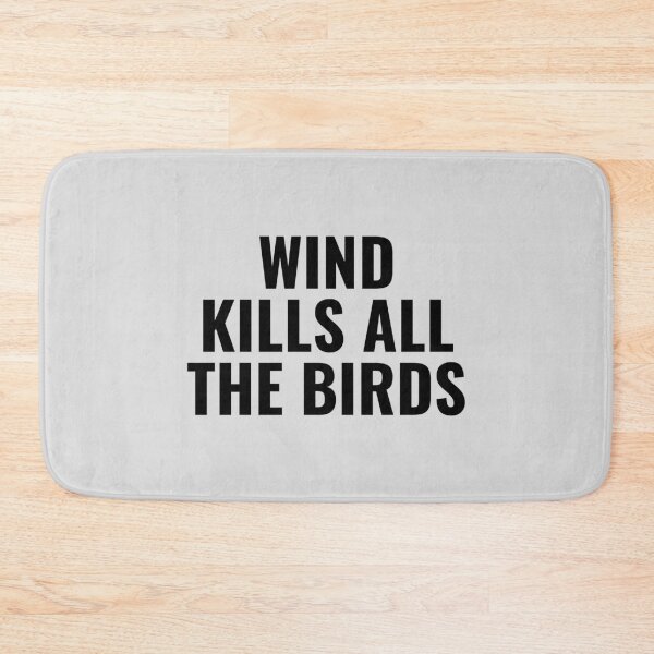 Item preview, Wind Kills all the Birds designed and sold by kindxinn.