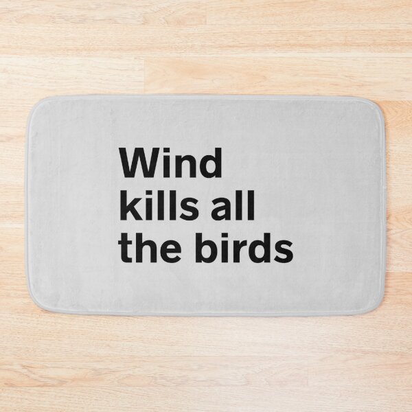 Item preview, Wind Kills all the Birds designed and sold by kindxinn.