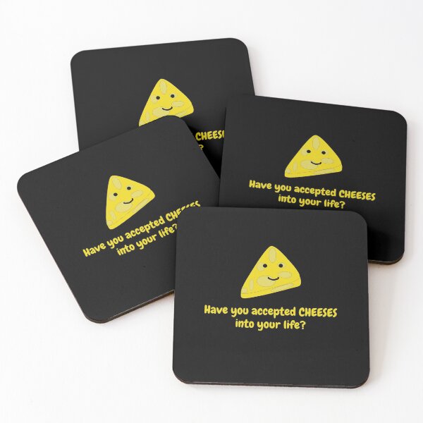 Item preview, Have you accepted Cheeses into your life  designed and sold by avit1.