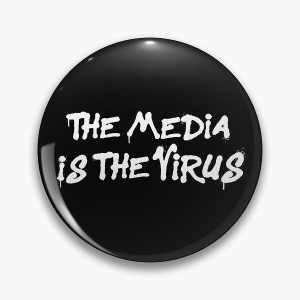 Item preview, Copy of The Media Is The Virus in White designed and sold by FunkyJoes.