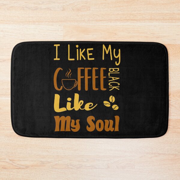 Item preview, I Like My Coffee Black Like My Soul designed and sold by ZAstore.