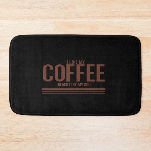 Item preview, I Like My Coffee Black Like My Soul designed and sold by ZAstore.