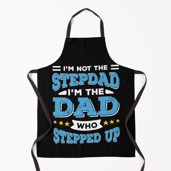 Item preview, I'm Not The Stepdad I'm The Dad Who Stepped Up designed and sold by Marcid95.