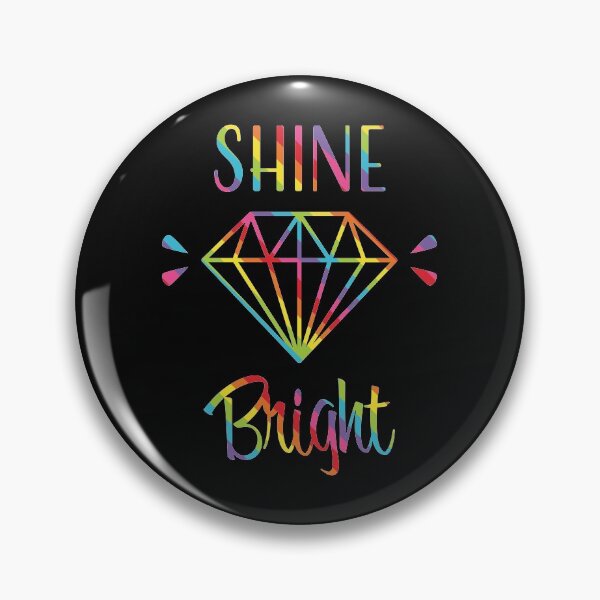 Item preview, Shine bright like a diamond. Shine bright like a diamond designed and sold by ElBeDesigns.